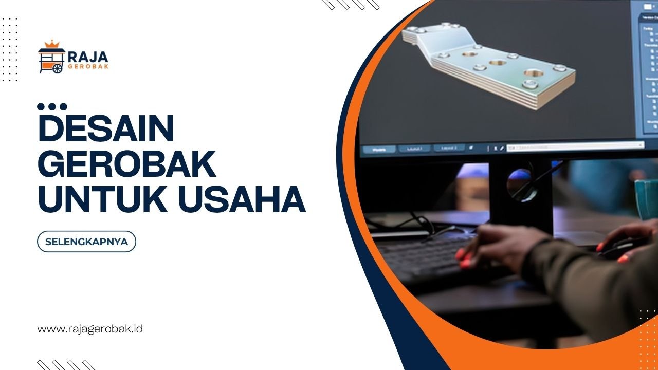 Desain Gerobak Untuk Usaha