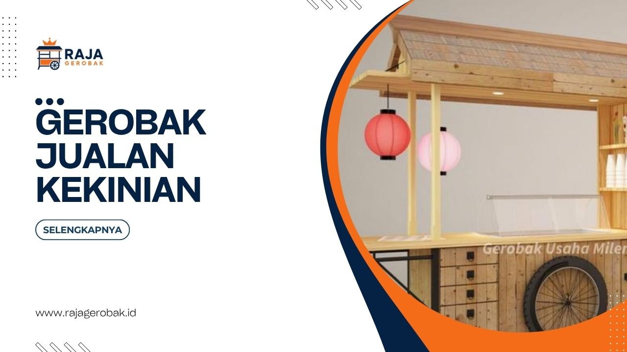 Gerobak Jualan Kekinian