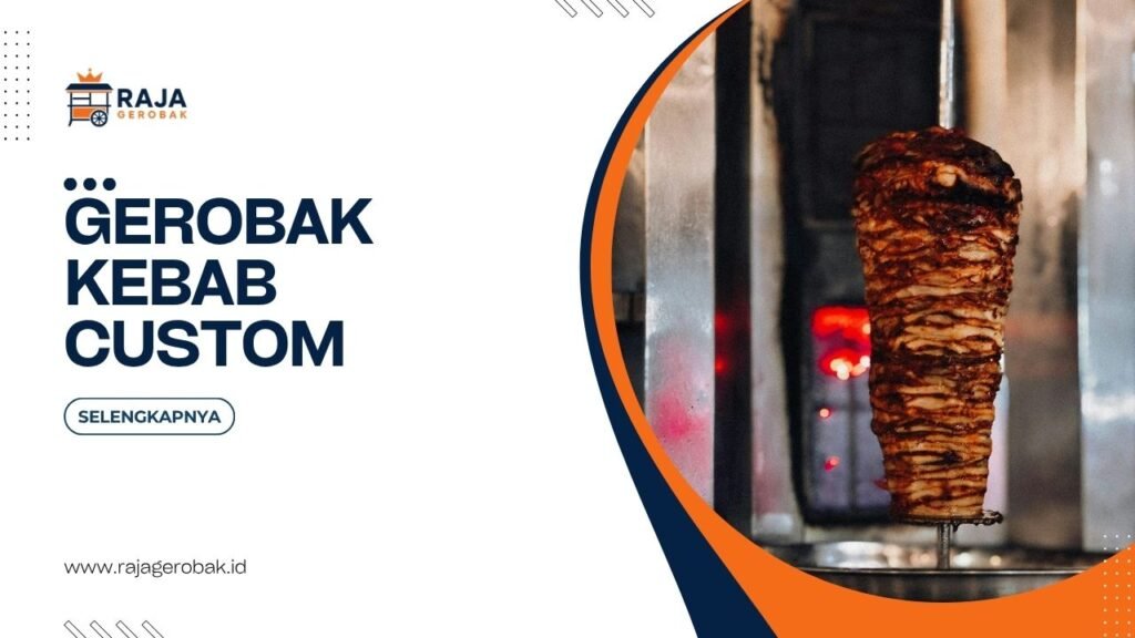 Gerobak Kebab Custom