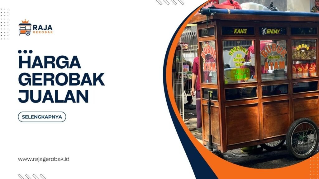 Harga Gerobak Jualan