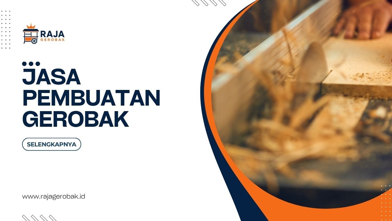 Jasa Pembuatan Gerobak